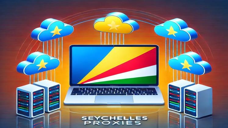 Free Seychelles Proxy: Where to Find and How to Connect