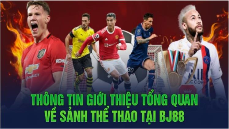 BJ88 Sports – Exciting Betting Playground for Enthusiastic Members