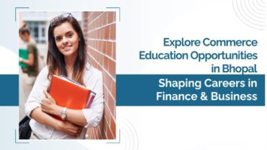 Why Choose a Commerce College in Bhopal for Your Future?