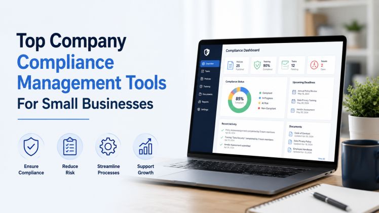 Top Company Compliance Management Tools For Small Businesses